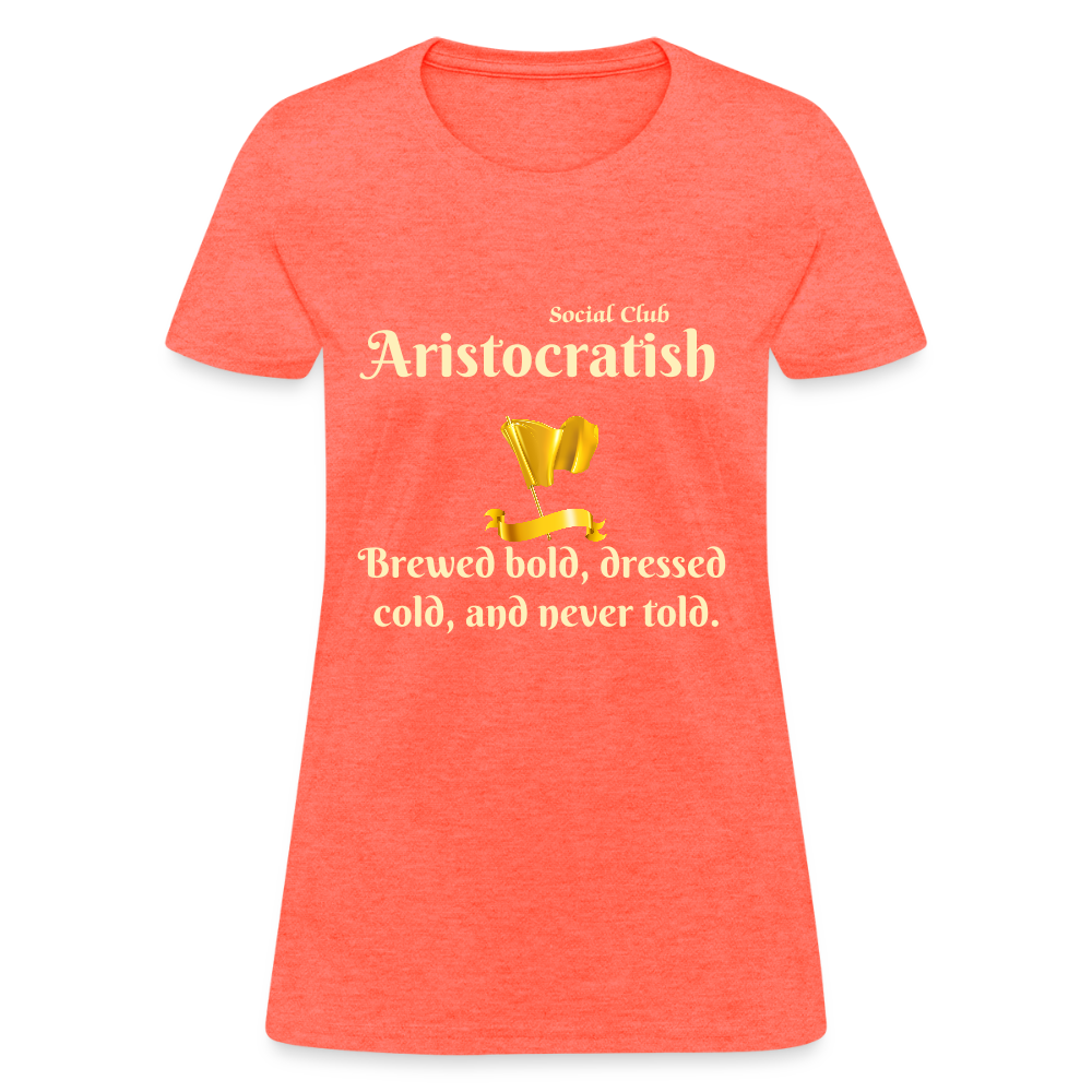 Aristocratish Social Club: Brewed bold - heather coral